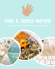 Load image into Gallery viewer, Collage of sensory play activities with text 'Fine &amp; Gross Motor' on a light blue background.